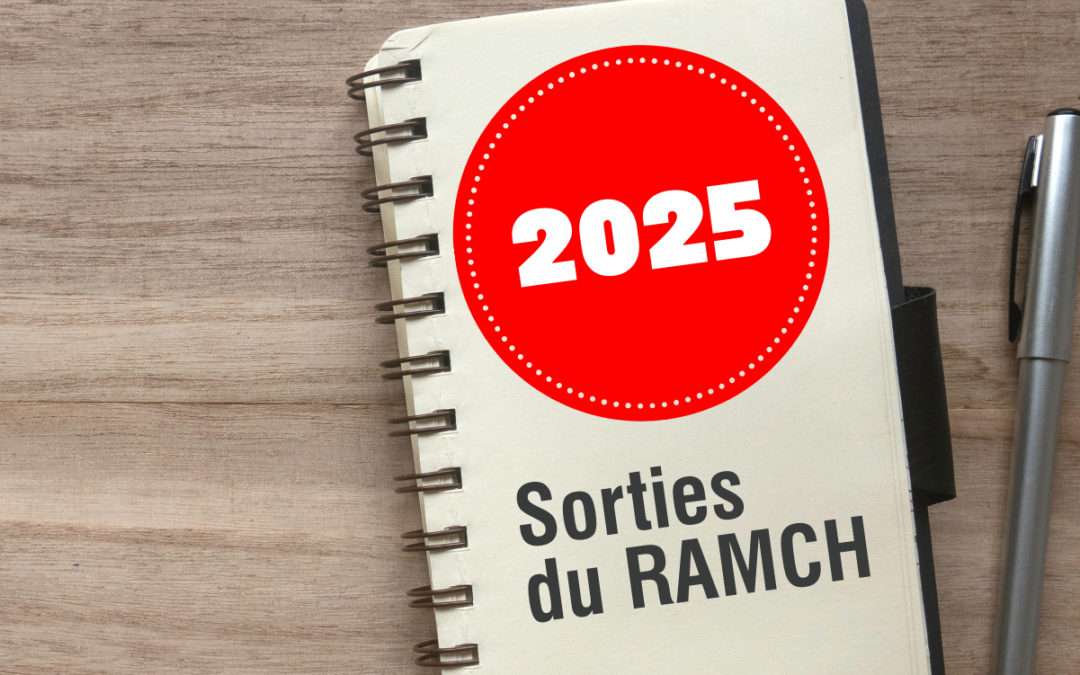 Agenda des sorties 2025 du RAMCH